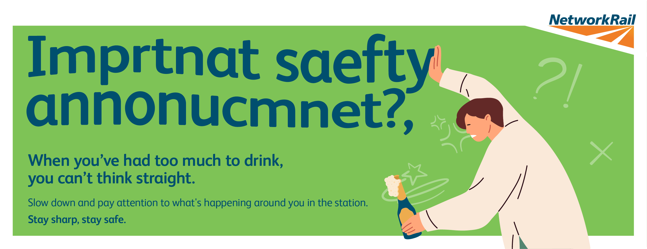 Station safety – Intoxication, Distractions & Running